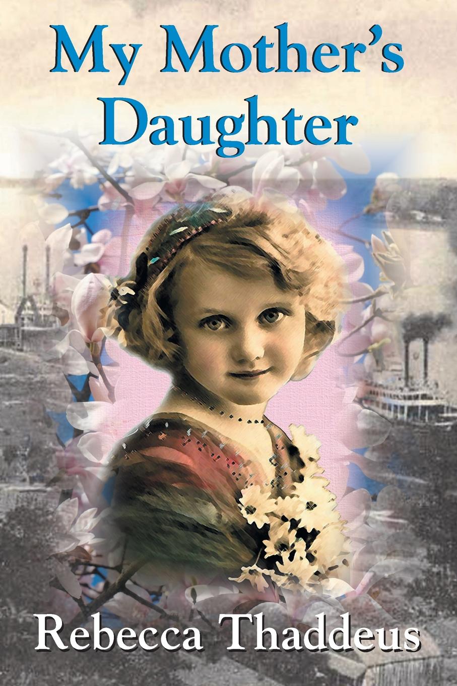 My Mother's Daughter - Plain View Press